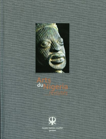 Livre Arts du NIgeria revisités