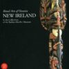 Ritual Arts of Oceania: New Ireland