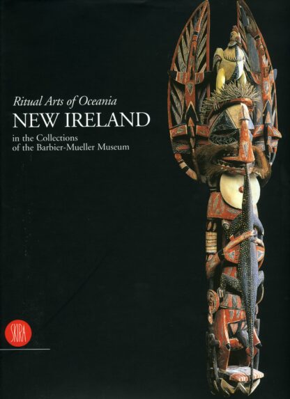 Ritual Arts of Oceania: New Ireland