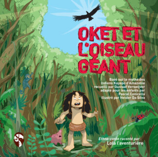 Oket et l'oiseau géant