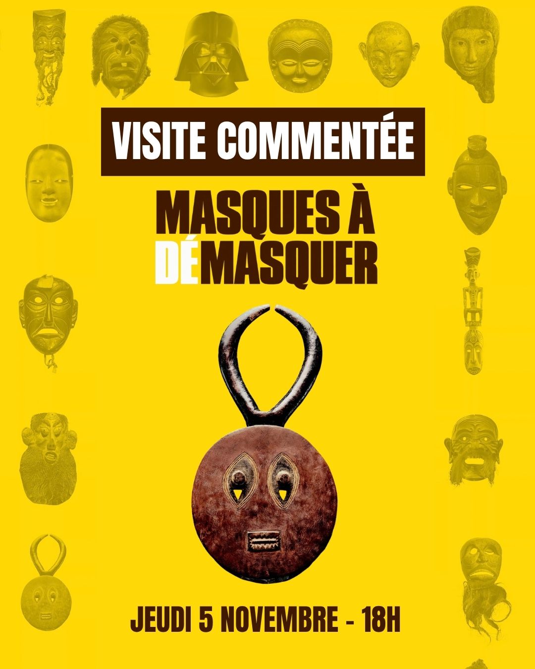 VisiteCommentéeFR_MasquesàDémasquer_05.11.26